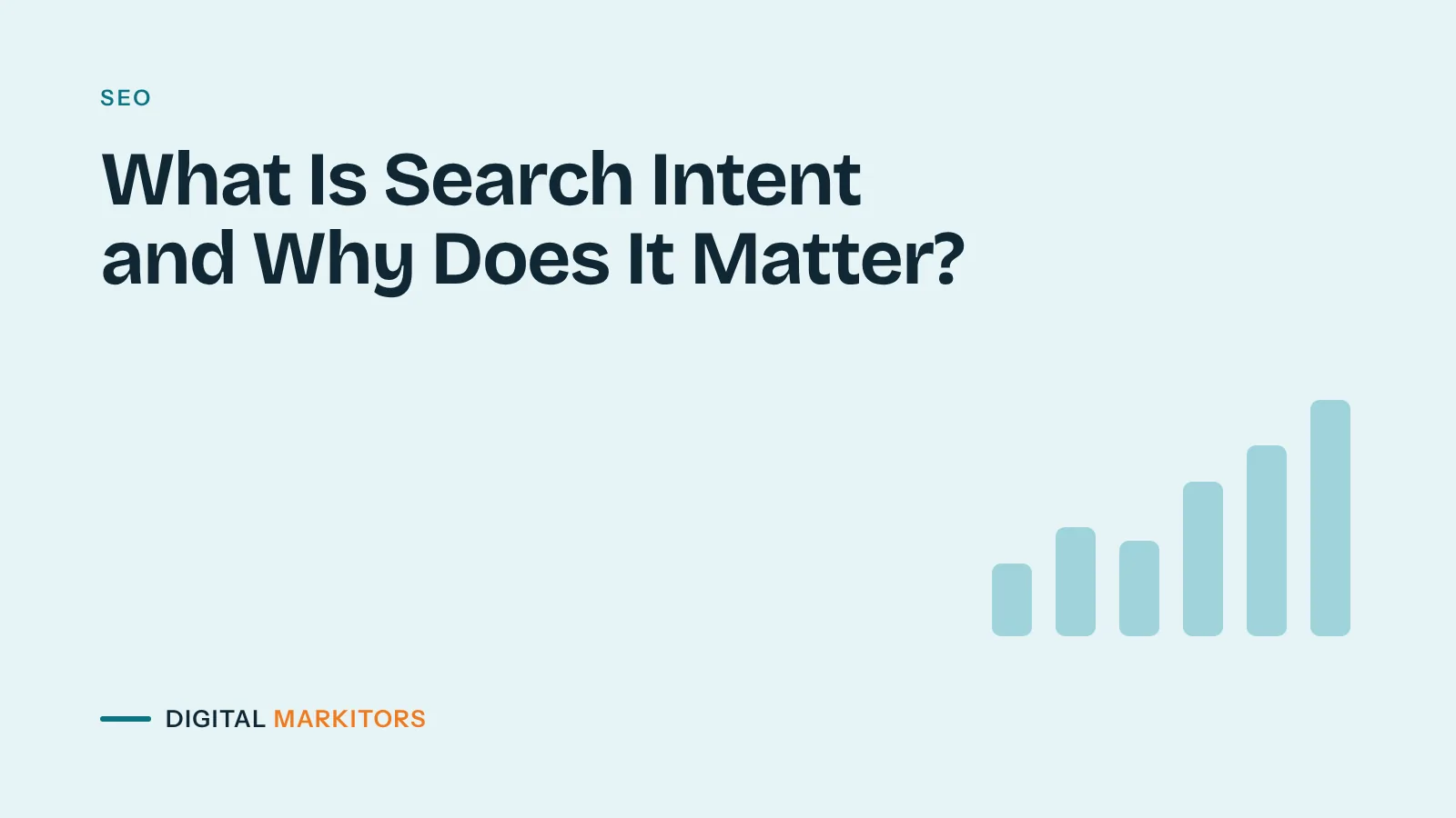 What Is Search Intent and Why Does It Matter?